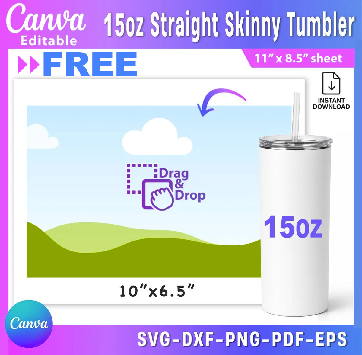 FREE 15oz Straight Skinny Tumbler Template | Editable Canva – Instant Download