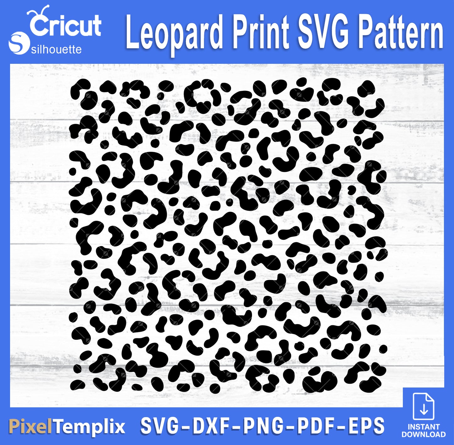 Leopard Print SVG Pattern | Animal Print Cut File – Instant Download